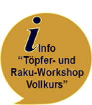 Töpfer- und Raku-Workshop Vollkurs